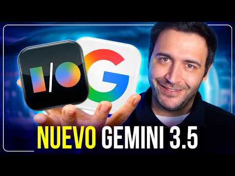 Google rompe el mercado con GEMINI 3.5 y OMNI 🤯 Novedades Google I/O