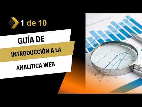 Guía de Introducción a la Analítica Web: Cómo usar los datos para vender más
