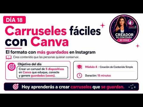 Día 18 | Carruseles fáciles con Canva | Crea contenido que genera más guardados en Instagram 🚀