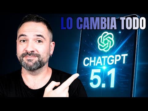 ¡Increíble! ChatGPT 5.1 Es Nuevo y Te Enseño Todo Lo Que Hace