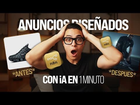 Diseñá Anuncios con IA: Tutorial Fácil para Potenciar tus Ventas con N8N